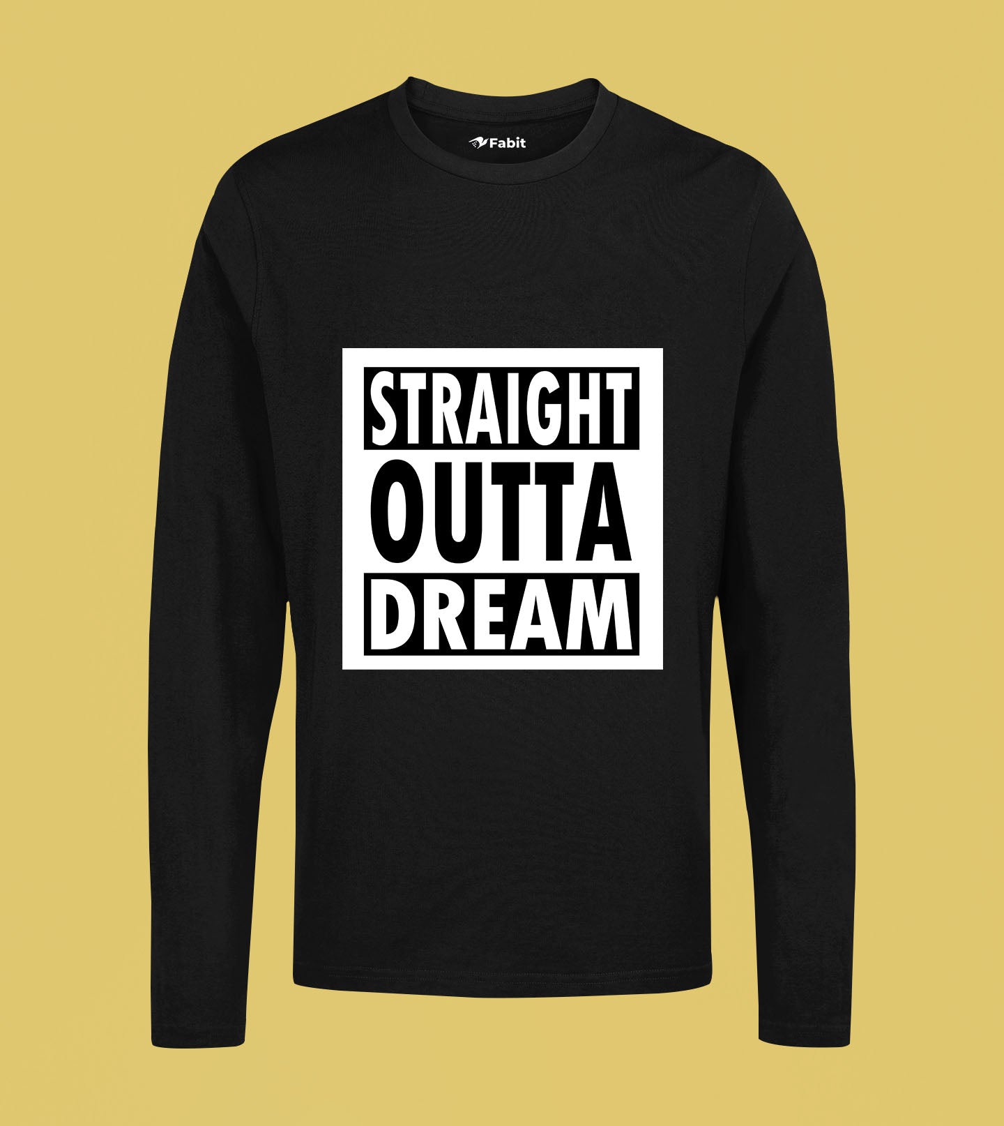 Outta Dream - Cotton full sleeve TShirt for men and women