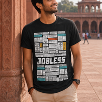 JOBLESS - Malayalam Dialogue T shirt