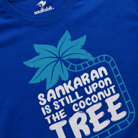 STILL UPON COCONUT TREE Malayalam dialogue t shirt