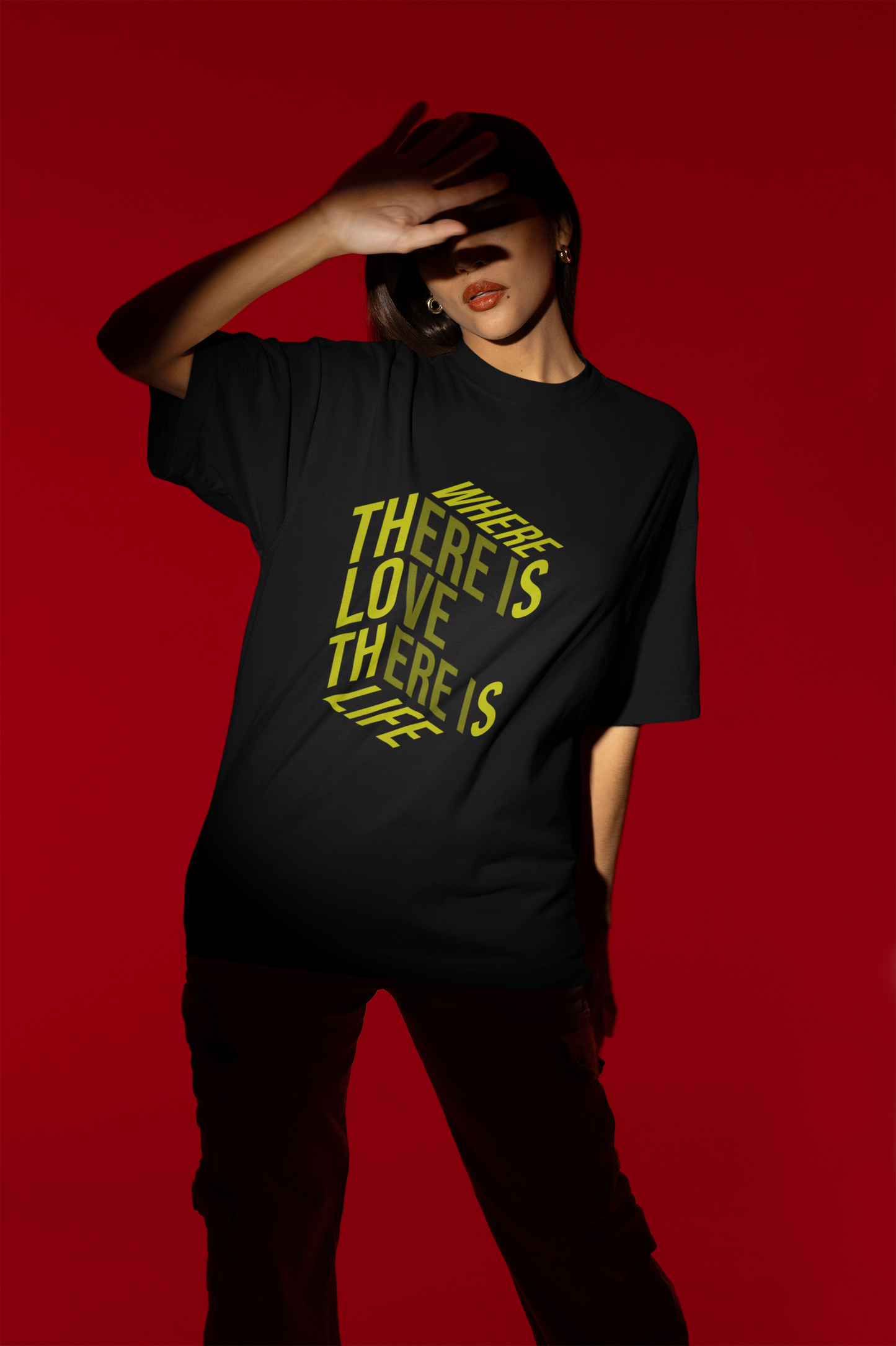 Where there is love - Oversized Tee for men and women