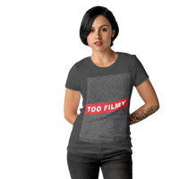 TOO FILMY Malayalam dialogue T shirt women