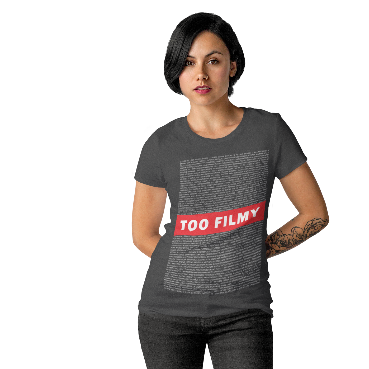 TOO FILMY Malayalam dialogue T shirt women