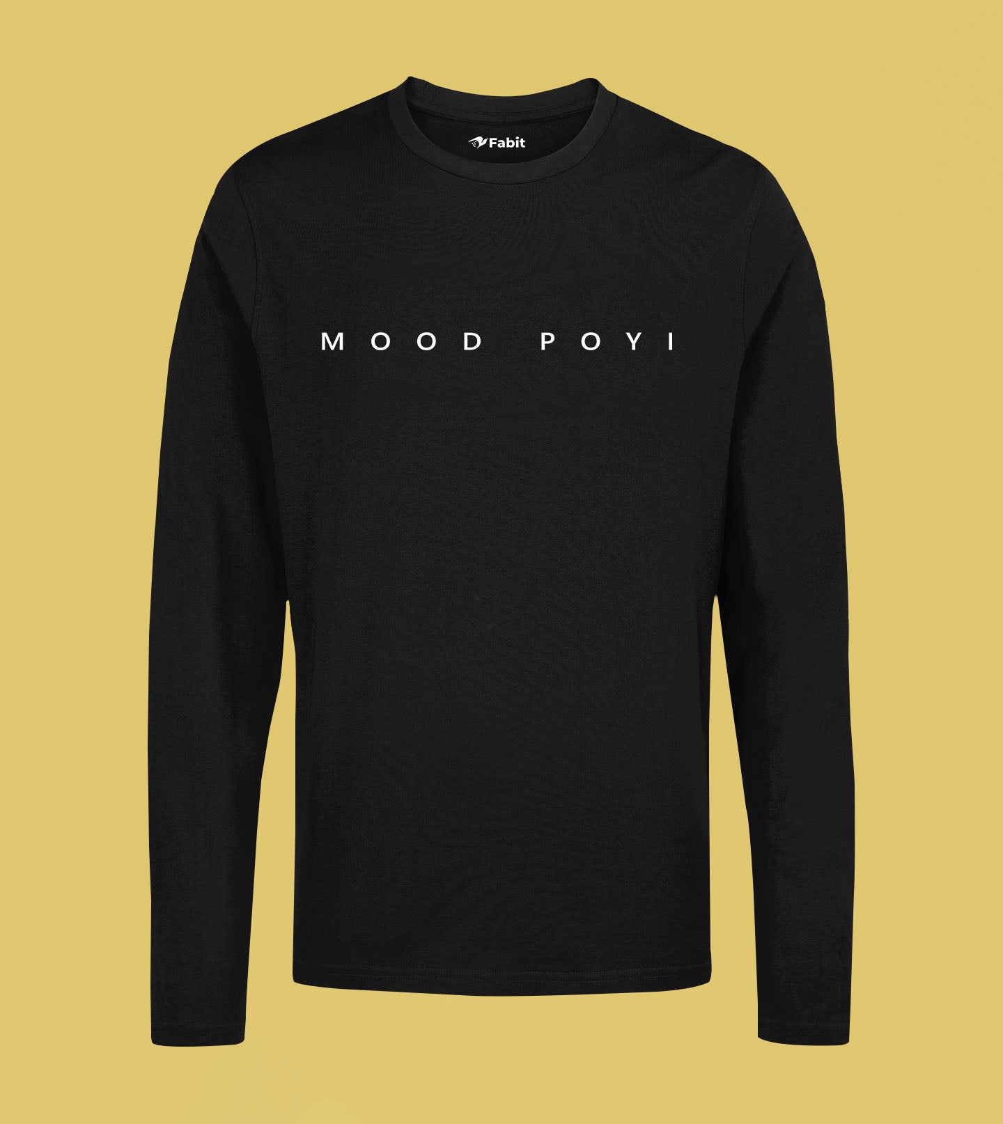 Mood Poyi - Malayalam dialogue full sleeve tshirt